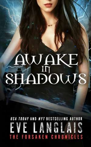 Awake in Shadows de Eve Langlais