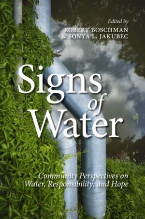 Signs of Water de Robert Boschman