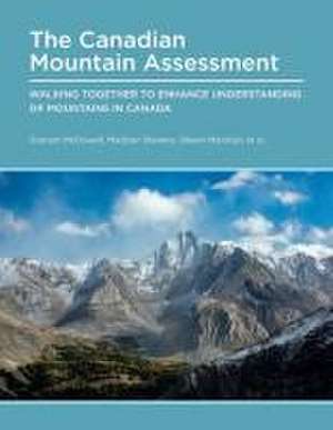 Canadian Mountain Assessment de Graham McDowell