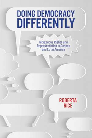 Doing Democracy Differently de Roberta Rice
