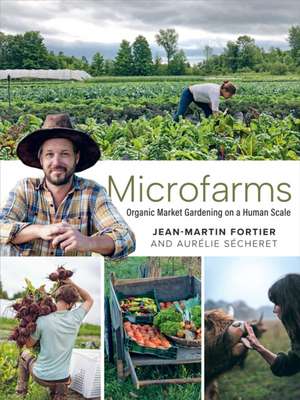 Microfarms de Jean-Martin Fortier