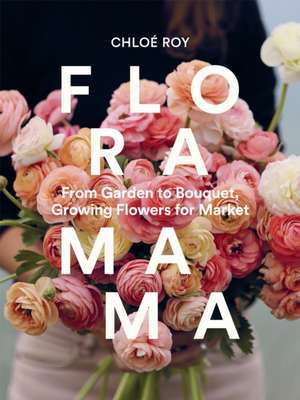 Floramama de Chloé Roy