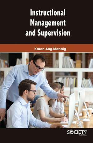 Instructional Management and Supervision de Karen Ang Manaig