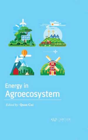 Energy in Agroecosystem de Quan Cui