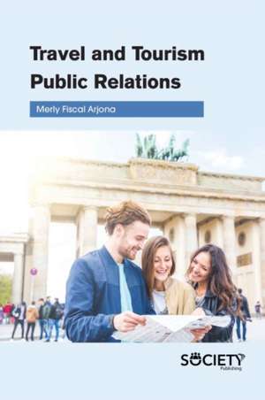 Travel and Tourism Public Relations de Merly Fiscal Arjona