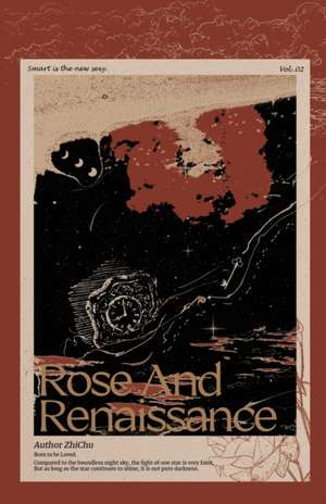 Rose and Renaissance#2 de Zhi Chu