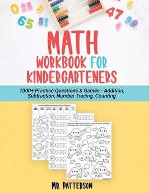 Math Workbook for Kindergarteners de Patterson