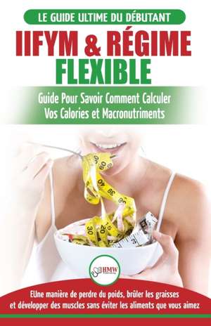 IIFYM & Régime Flexible de Jennifer Louissa