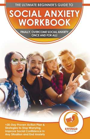 Social Anxiety Workbook de Logan Thomas