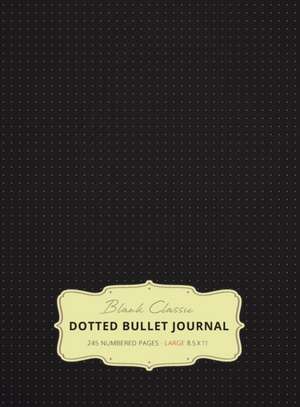 Large 8.5 x 11 Dotted Bullet Journal (Black #1) Hardcover - 245 Numbered Pages de Blank Classic