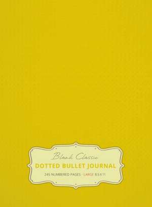 Large 8.5 x 11 Dotted Bullet Journal (Banana #5) Hardcover - 245 Numbered Pages de Blank Classic