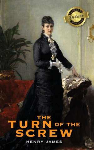 The Turn of the Screw (Deluxe Library Edition) de Henry James