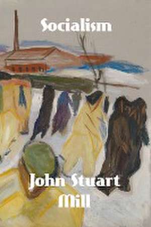 Socialism de John Stuart Mill