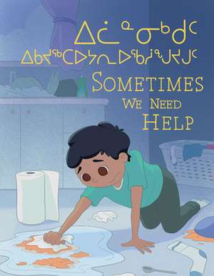 Sometimes We Need Help de Jessie Hale