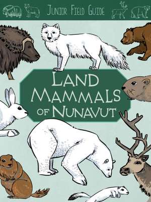 Junior Field Guide: Land Mammals de Jordan Hoffman