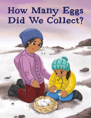 How Many Eggs Did We Collect? de Rachel Rupke