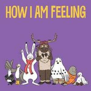 How I Am Feeling de Arvaaq Press