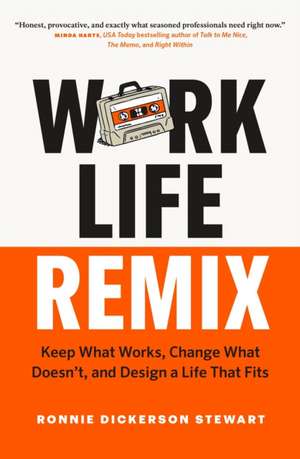 Work Life Remix de Ronnie Dickerson Stewart