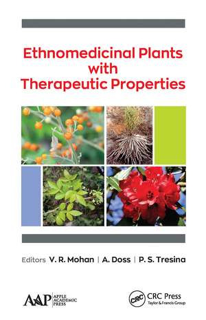 Ethnomedicinal Plants with Therapeutic Properties de V.R. Mohan