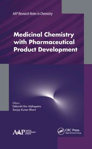 Medicinal Chemistry with Pharmaceutical Product Development de Debarshi Kar Mahapatra