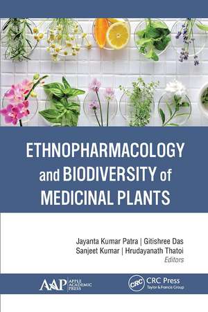 Ethnopharmacology and Biodiversity of Medicinal Plants de Jayanta Kumar Patra