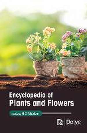 Encyclopedia of Plants and Flowers de N C Gautam