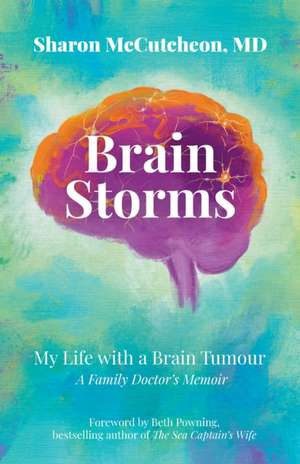 Brain Storms de Sharon McCutcheon