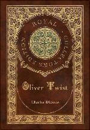 Oliver Twist (Royal Collector's Edition) (Case Laminate Hardcover with Jacket) de Charles Dickens