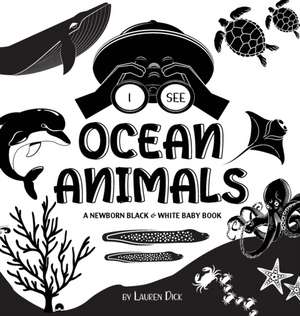 I See Ocean Animals de Lauren Dick