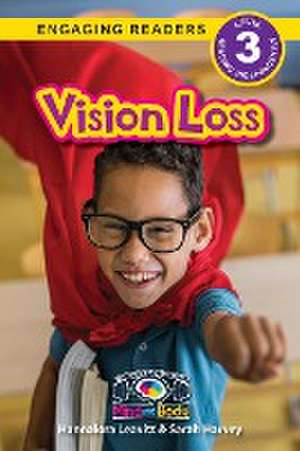 Vision Loss de Hannalora Leavitt