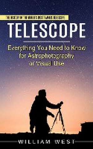 Telescope de William West