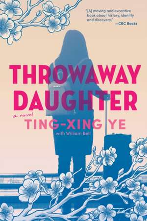 Throwaway Daughter de Ting-Xing Ye