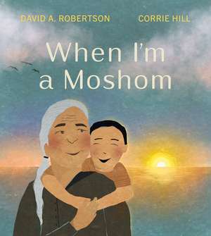 When I'm a Moshom de Corrie Hill