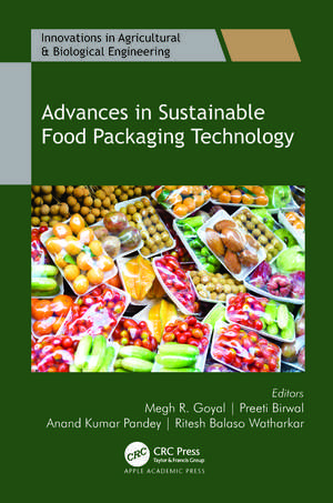 Advances in Sustainable Food Packaging Technology de Megh R. Goyal