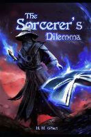 The Sorcerer's Dilemma de M. M. Whan