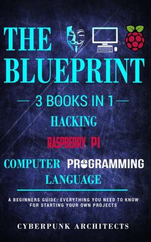 Raspberry Pi & Hacking & Computer Programming Languages de Cyberpunk Architects