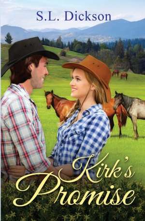 Kirk's Promise de S. L. Dickson