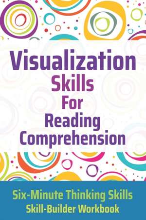 Visualization Skills for Reading Comprehension de Janine Toole
