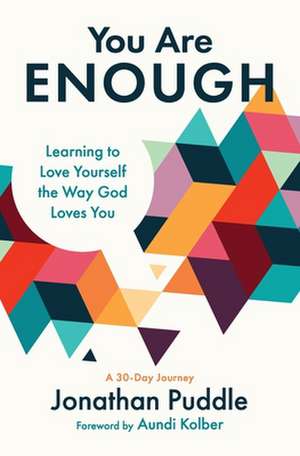 You Are Enough de Jonathan Puddle