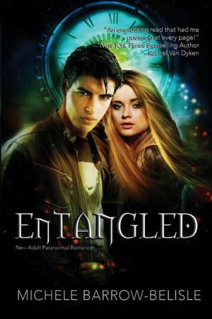 Entangled de Michele Barrow-Belisle