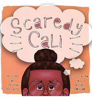 Scaredy Cali de Jessica Williams