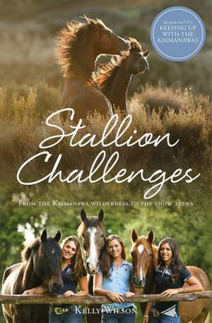 Stallion Challenges de Kelly Wilson