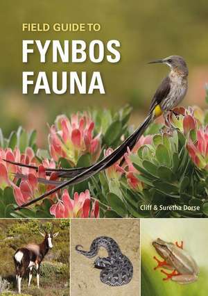 Field Guide to Fynbos Fauna de Cliff Dorse