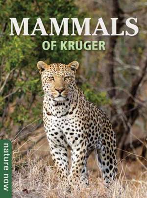 Mammals of Kruger de Joan Young