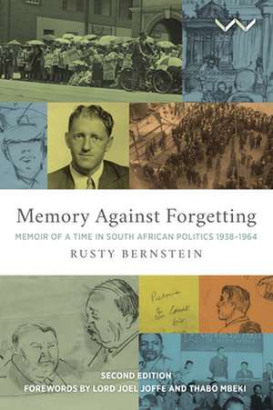 Memory Against Forgetting de Rusty Bernstein