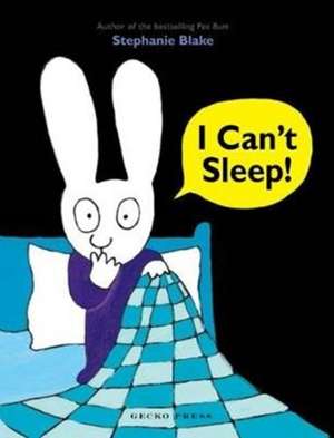 I Can't Sleep de Stephanie Blake