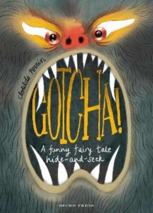 Gotcha! de Clotilde Perrin