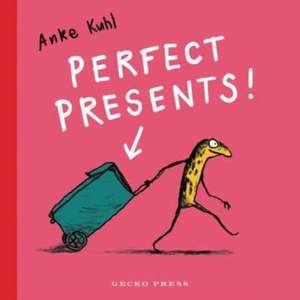 Perfect Presents! de Anke Kuhl