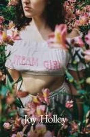 Dream Girl de Joy Holley