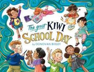 The Great Kiwi School Day de Donovan Bixley